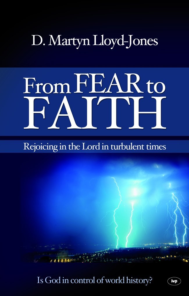 From Fear to Faith