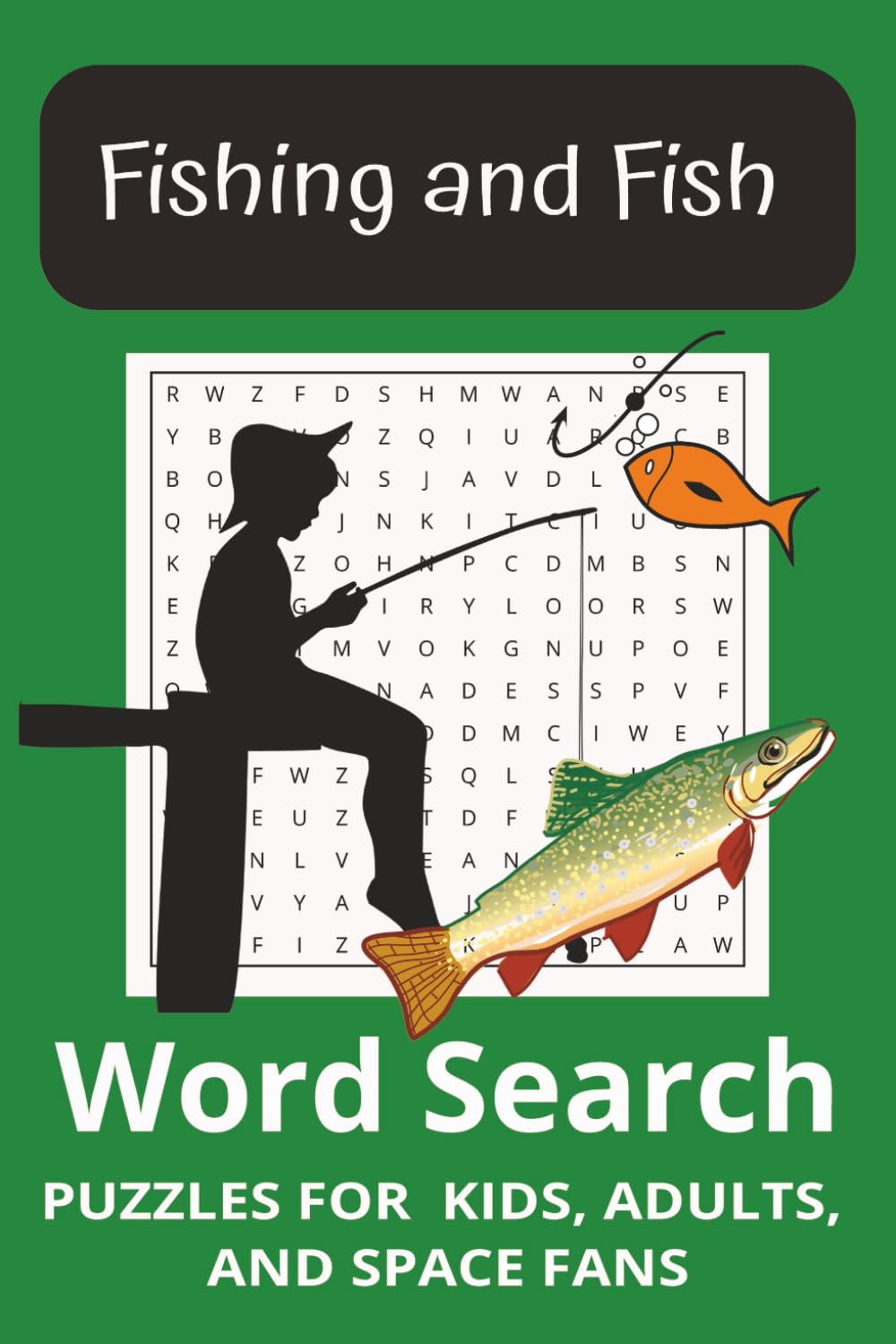 Fishing and fish wordsearch: Fishing and fish wordsearch themed word search, 50+ puzzles, Perfect gift for fishers