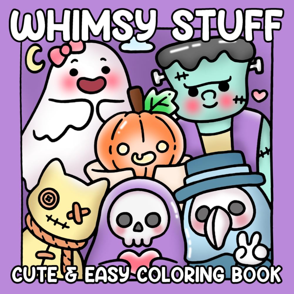 Whimsy Stuff: Cute Creepy Goth Coloring Pages Featuring Spooky Stuff, Adorable Creatures, and Relaxing Designs for Adults and Teens