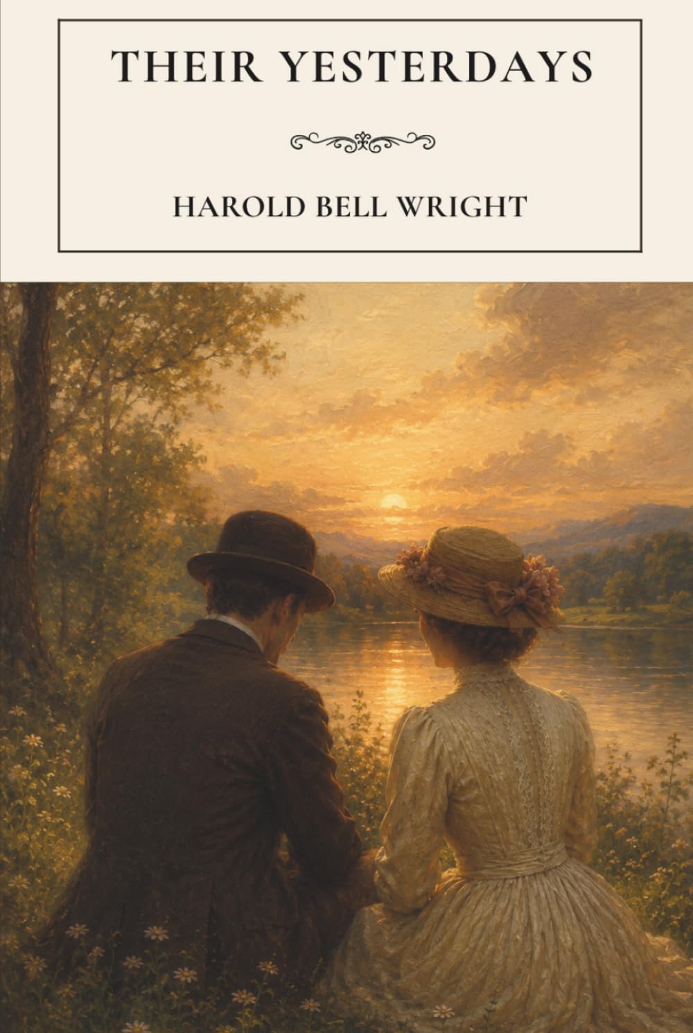 Their Yesterdays: A Classic Novel of Love, Memory and Self-Discovery