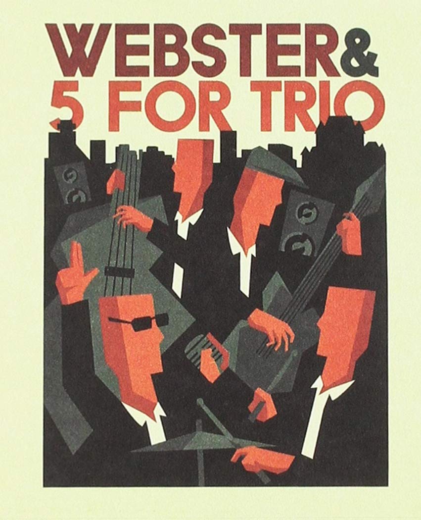 Webster/5 For Trio / Webster & 5 For Trio [Audio CD] Webster / 5 for Trio