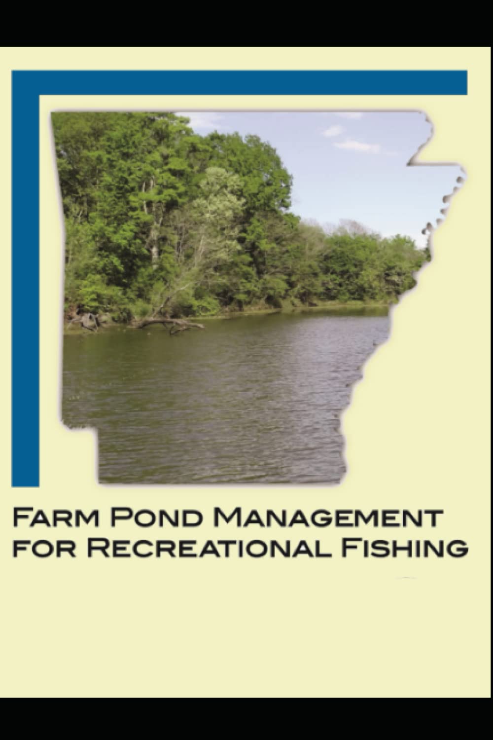 Buy Farm Pond Management For Recreational Fishing Pond Design and