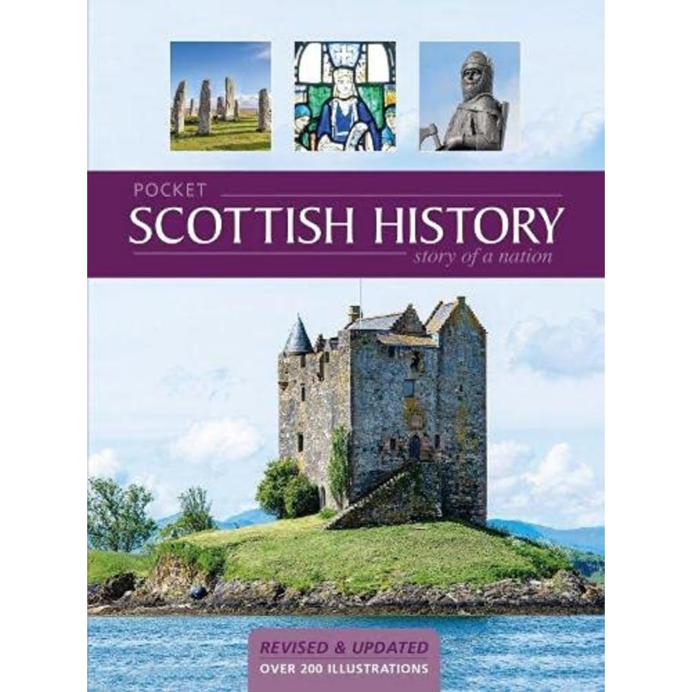 Pocket Scottish History (Pocket Scottish History: Story of a Nation)