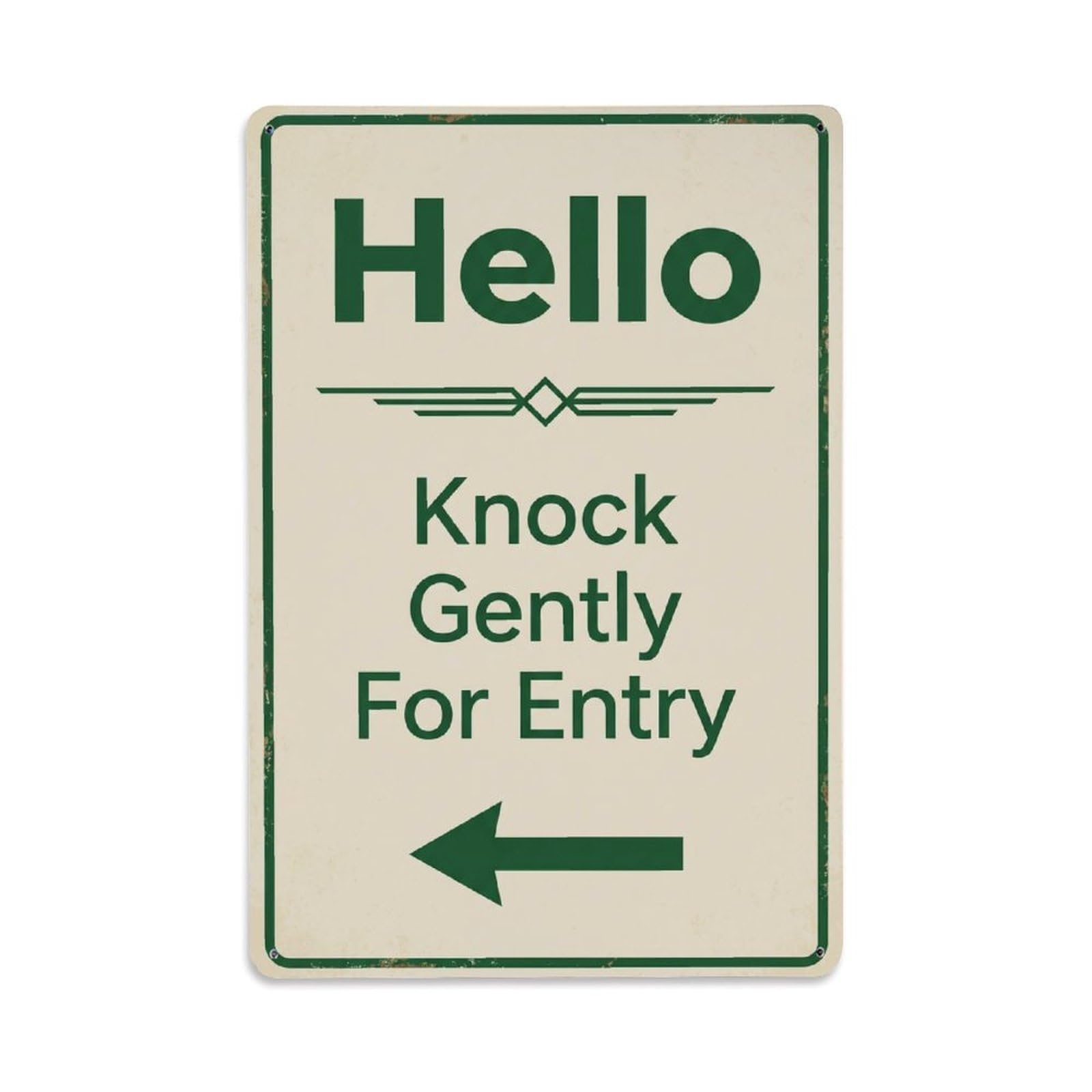 Metal Tin Sign Vintage Hello Knock Gently For Entry Arrow Geometric