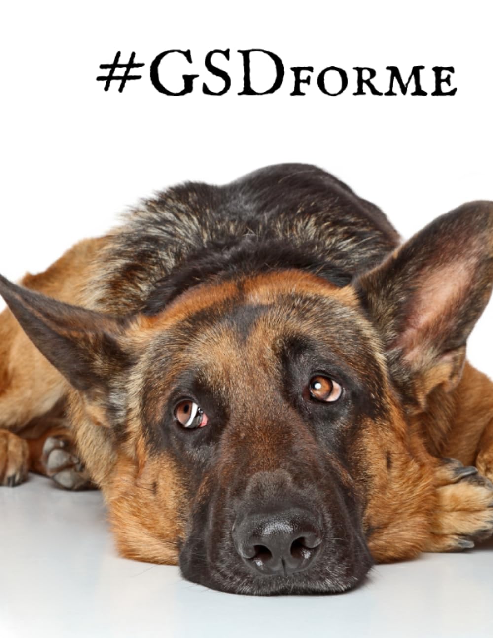 Premium #GSDforme Lined Notebook Journal |100 Pages | 8.5" x 11" | Professional Quality for Goal-Setters, Achievers, and Planners | Each Page Features ... Boost Productivity & Organization