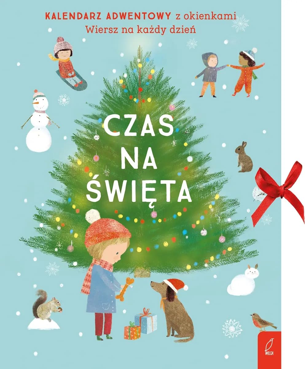 Czas na święta: Kalendarz adwentowy z okienkami Wiersz na każdy dzień