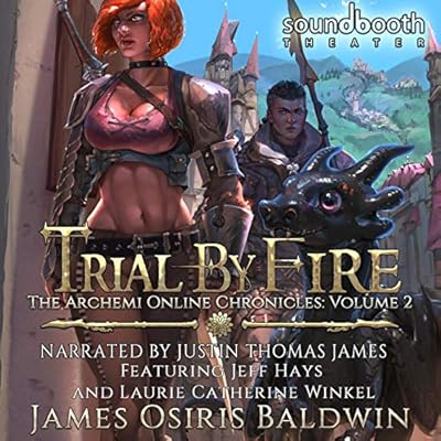 Trial by Fire: A LitRPG Dragonrider Adventure