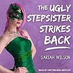 Cover of The Ugly Stepsister Strikes Back