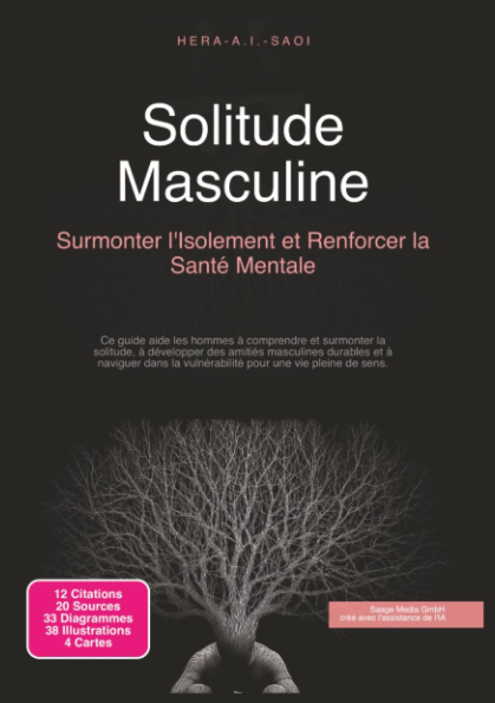 Solitude Masculine: Surmonter l'Isolement et Renforcer la Santé Mentale (Psychologie)