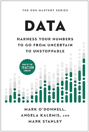Data: Harness Your Numbers to Go from Uncertain to Unstoppable-Wow! eBook