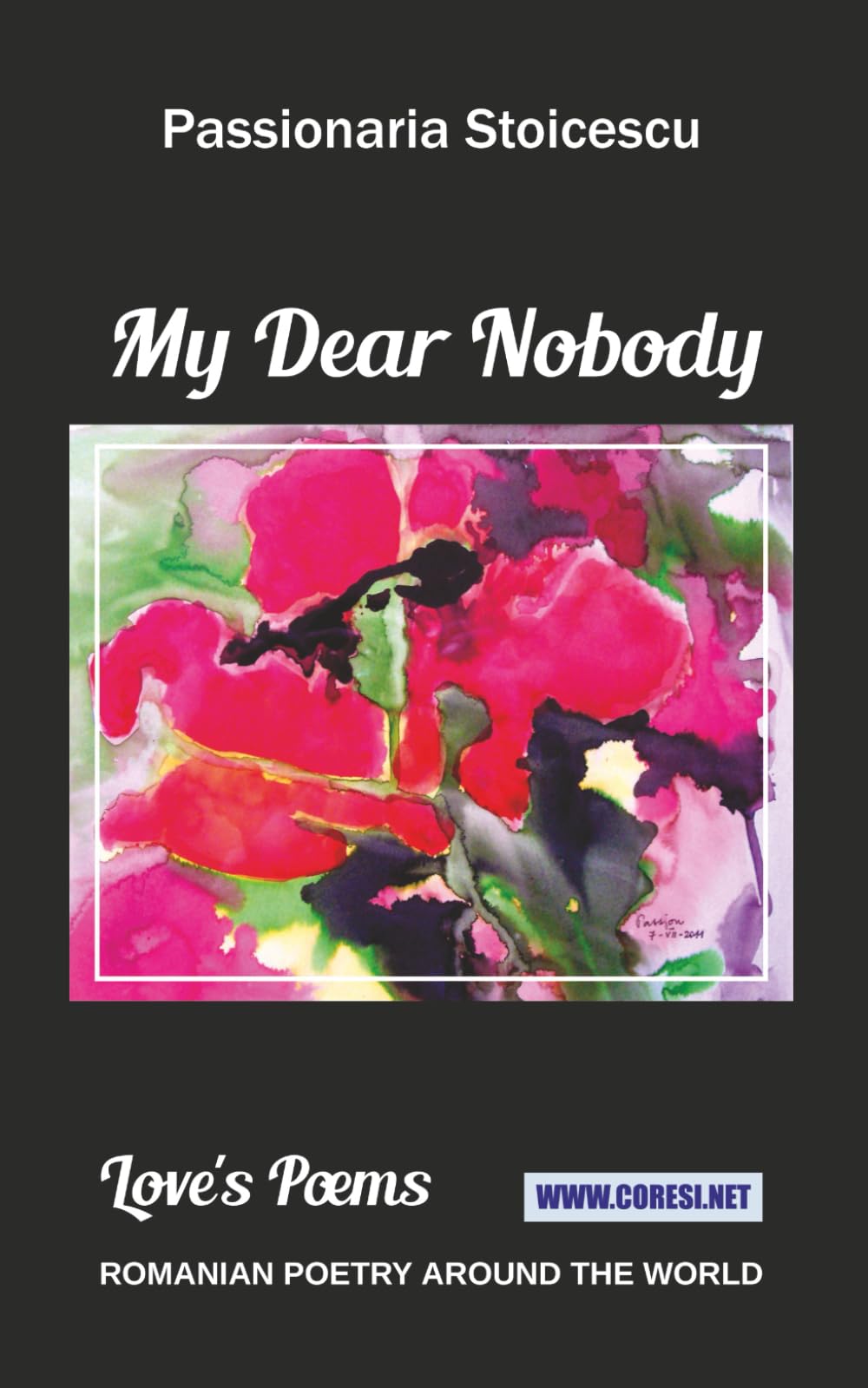 My Dear Nobody: Love's Poems (Romanian Poetry Around the World)