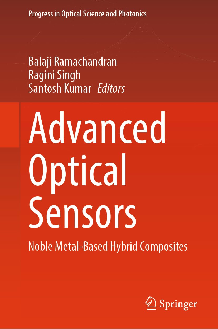 Advanced Optical Sensors: Noble Metal-Based Hybrid Composites: 38