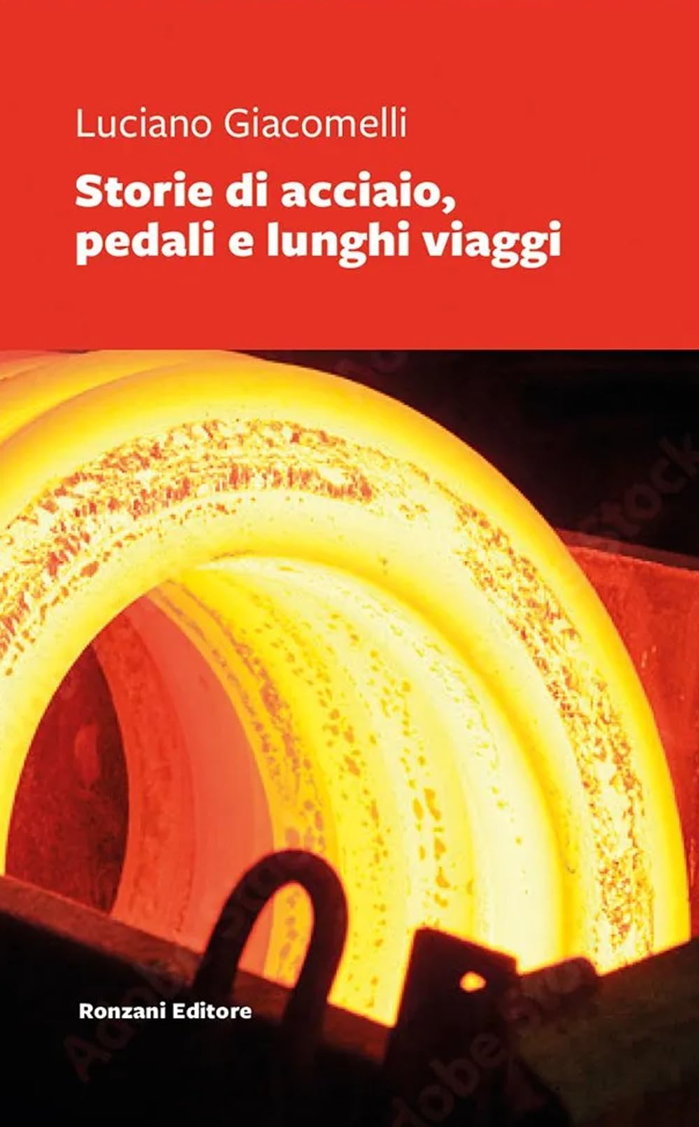 Storie Di Acciaio, Pedali E Lunghi Viaggi - 4