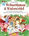 Produktbild Weihnachtsmaus & Winterwichtel: Die Advents- und Weihnachtszeit spielerisch erleben mit den Kleinsten von 0-3