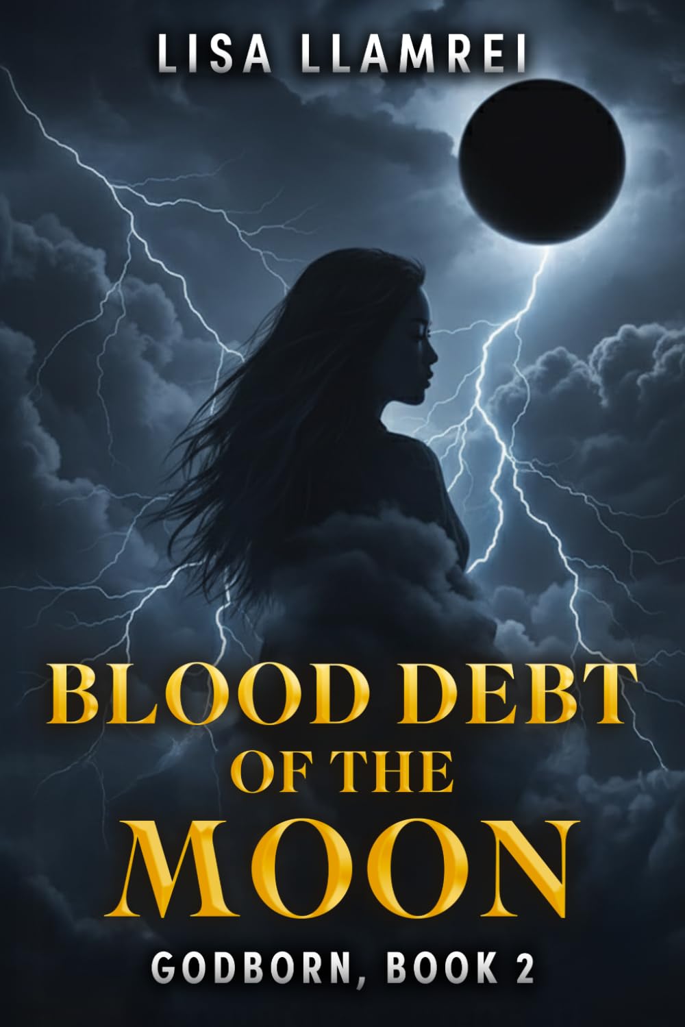 Blood Debt of the Moon: Godborn, Book 2