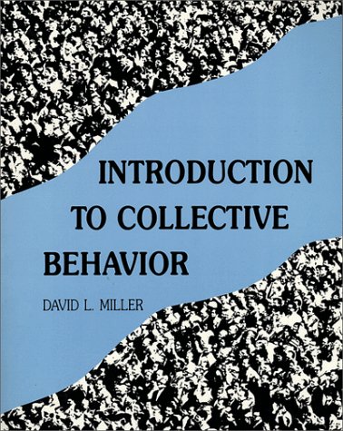 Introduction to Collective Behavior: David L. Miller: 9780881334364: Amazon.com: Books