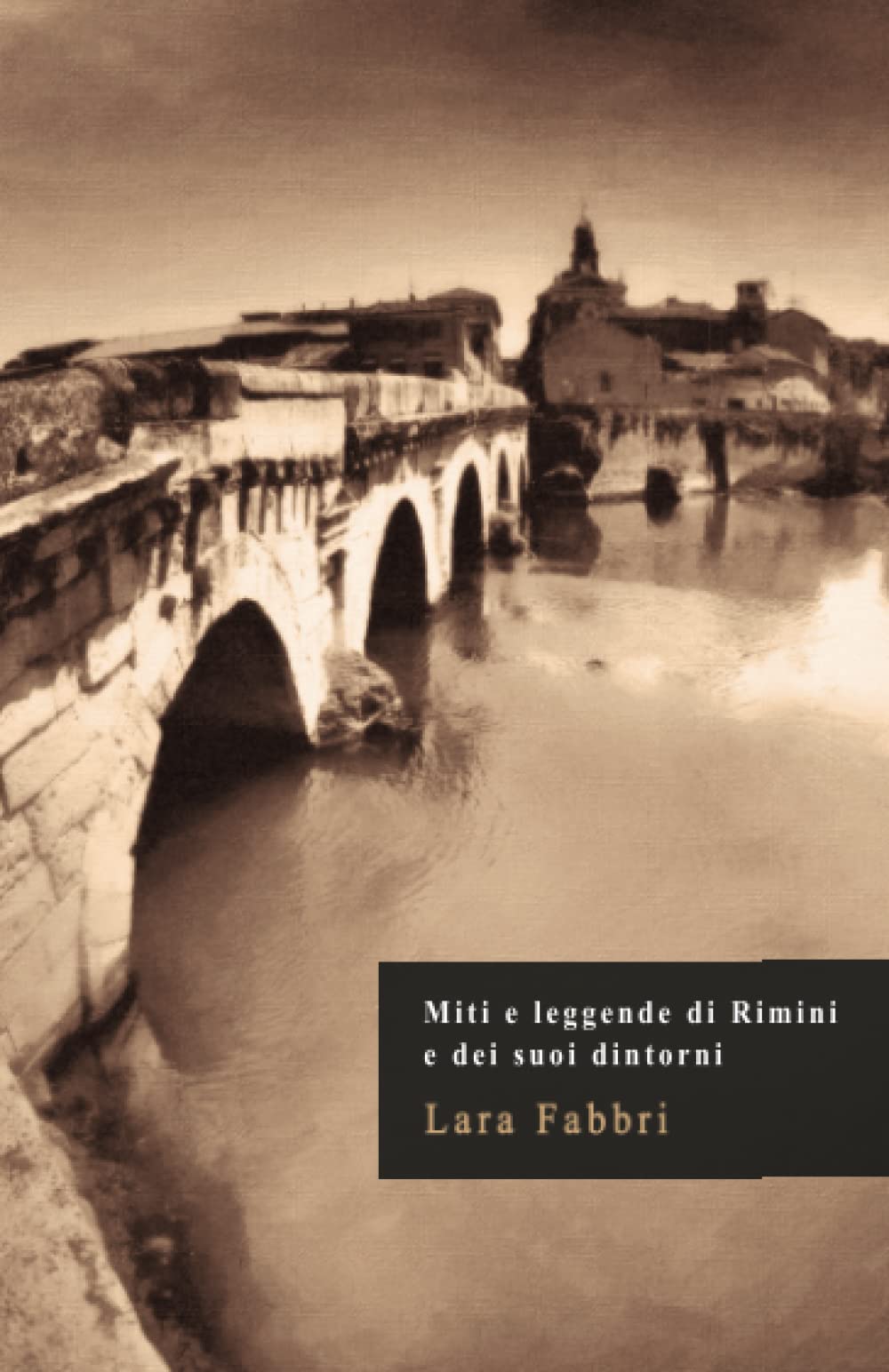 Miti e leggende di Rimini e dei suoi dint Miti e leggende di Rimini e dei suoi dint