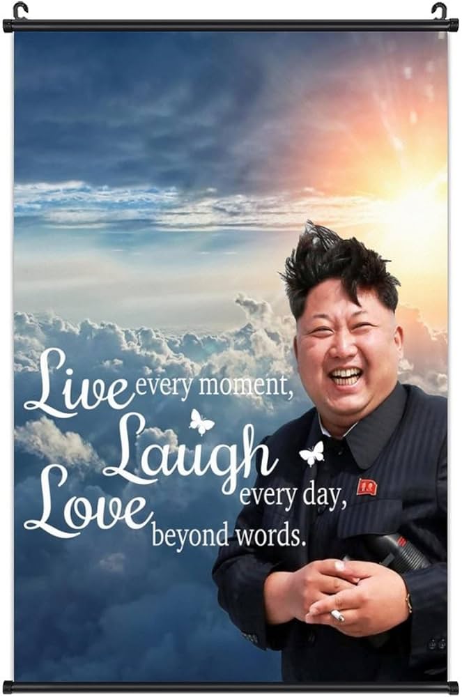 Exubero Live Laugh Love Kim Jong Un Poster 16