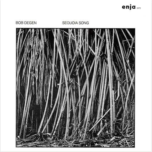 BOB DEGEN - Sequoia Song - CD