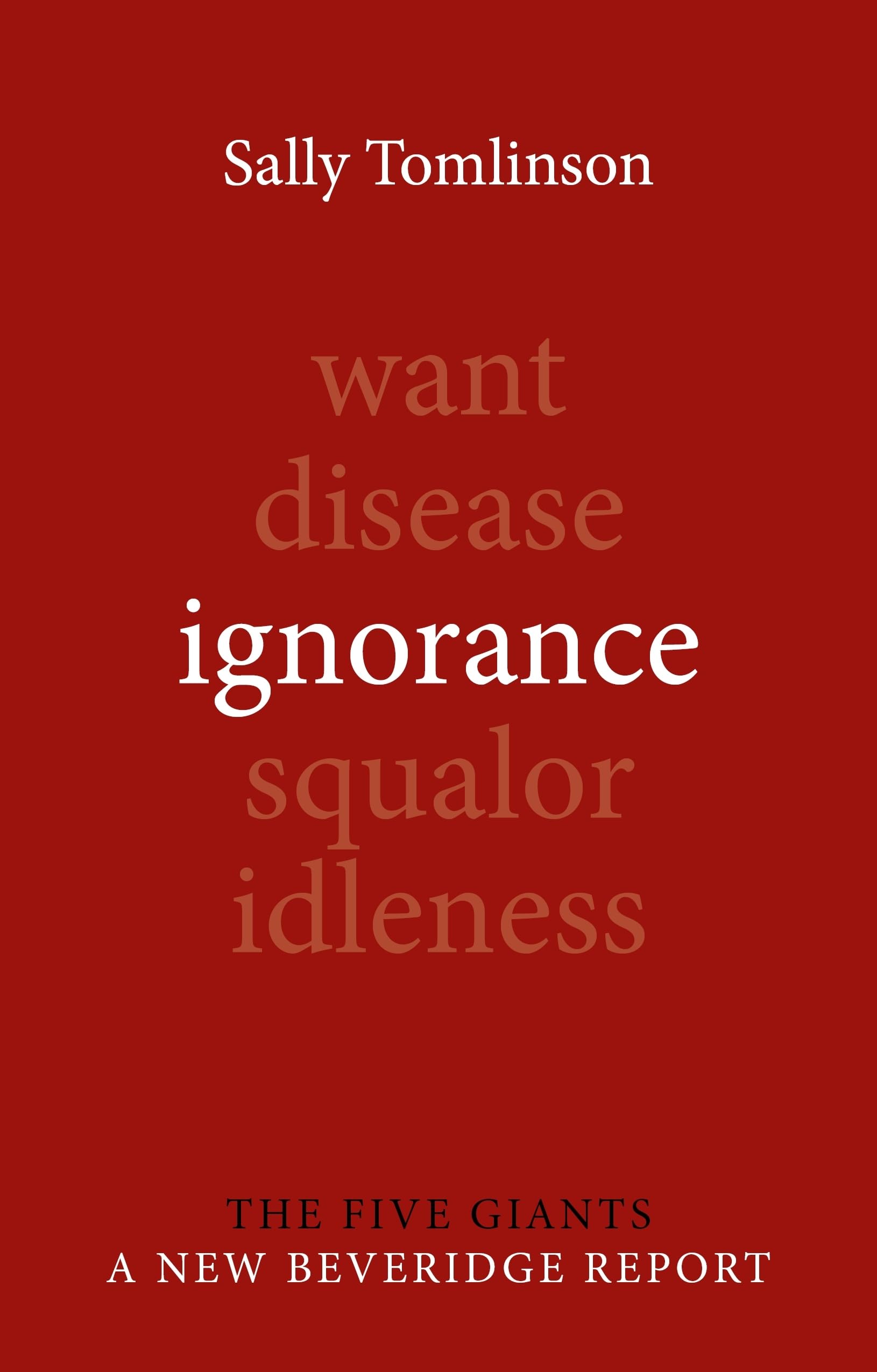 Ignorance (Giants: A New Beveridge Report)