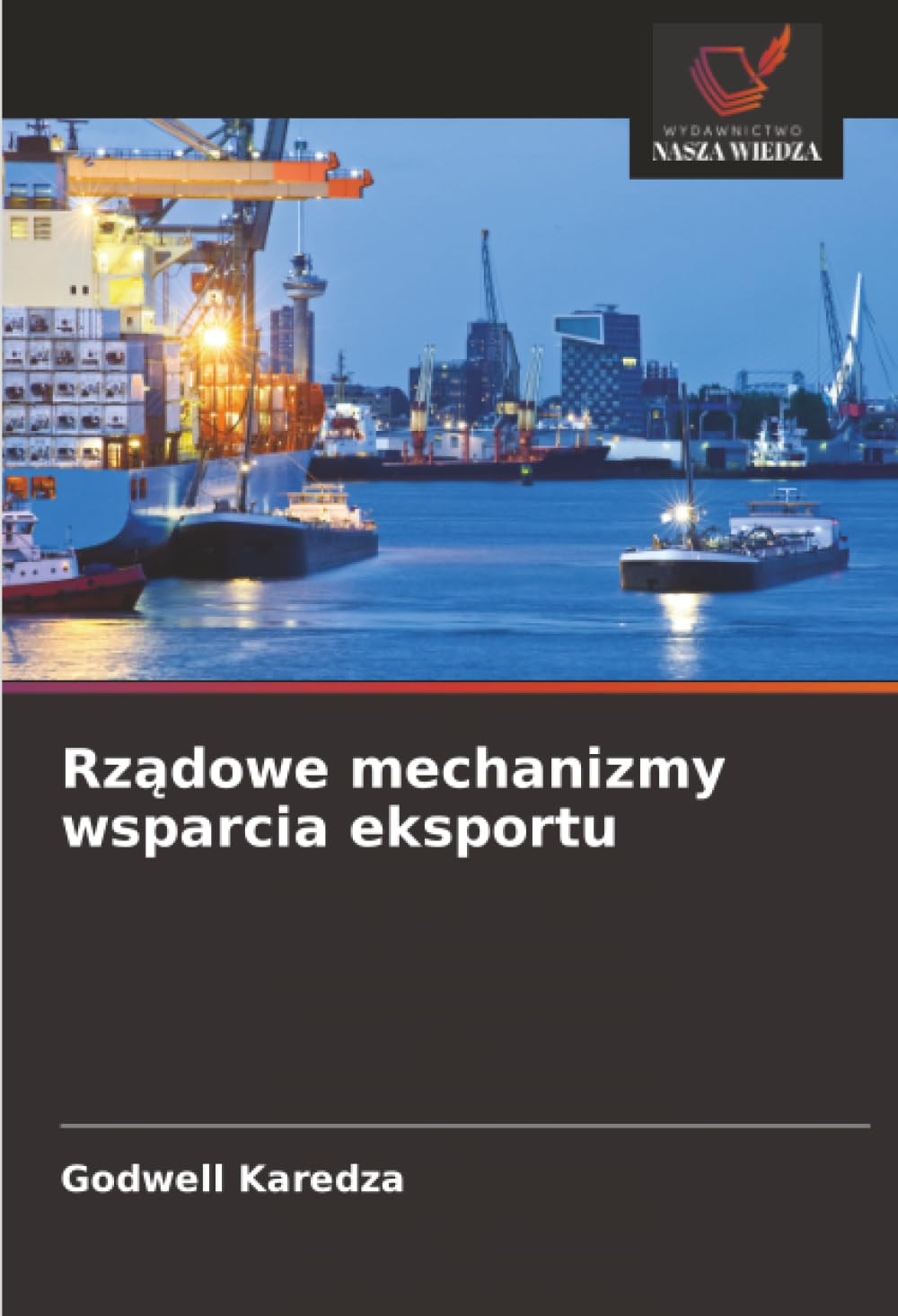 Rz¿dowe mechanizmy wsparcia eksportu