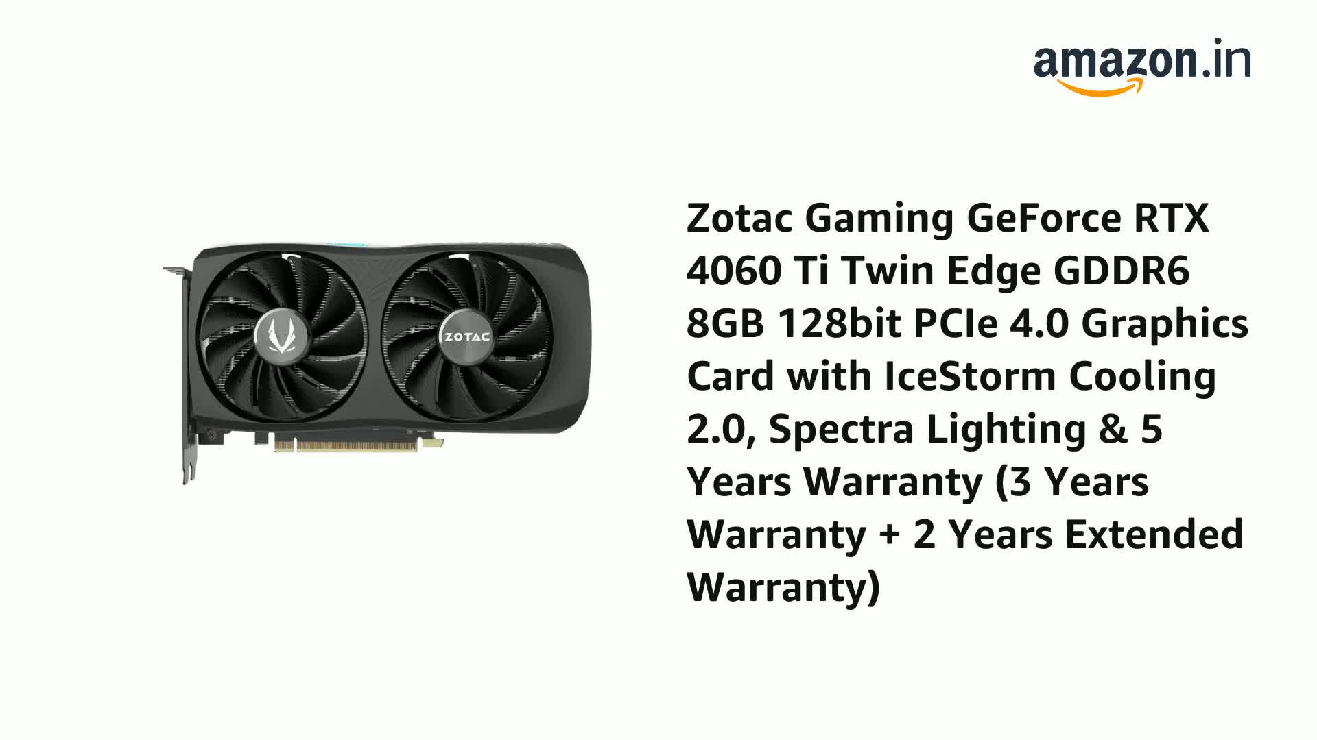 Amazon.in: Buy ZOTAC Gaming GeForce RTX 4060 Ti Twin Edge 8Gb