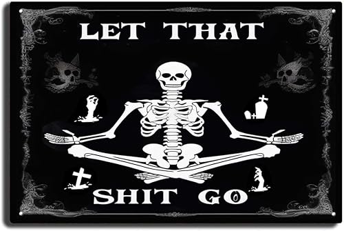 Divertido letrero gótico negro con diseño de calavera con texto en inglés "Let That Shit Go", letreros metálicos para decoración de baño gótica de