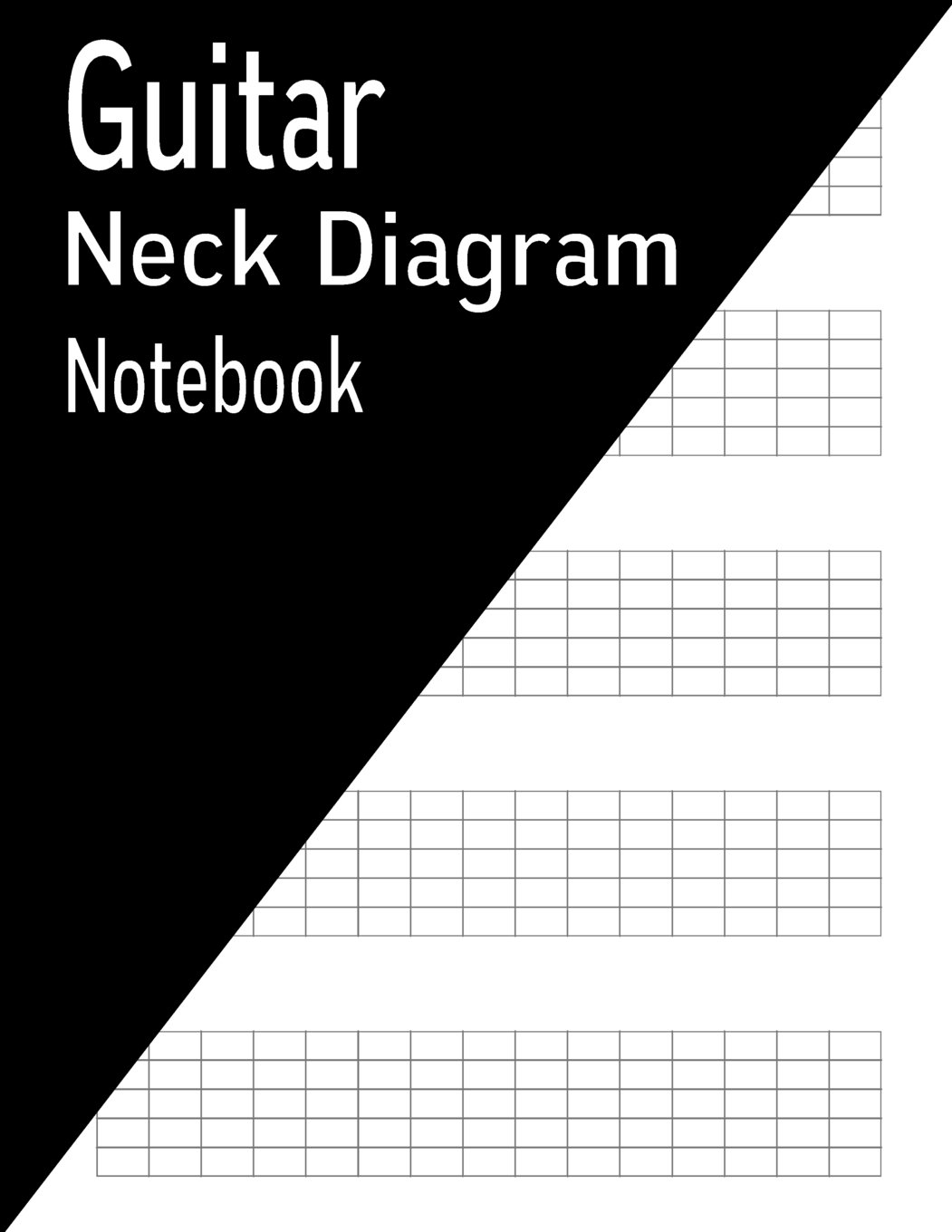 Amazon.com: Guitar Neck Diagram Notebook: 144 Pages: 9781540749451 ...