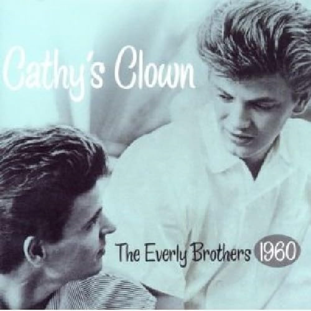 Everly Brothers Cathys Clown CD GVC1011 NEW