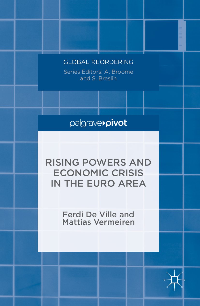 Rising Powers and Economic Crisis in the Euro Area (Global Reordering)