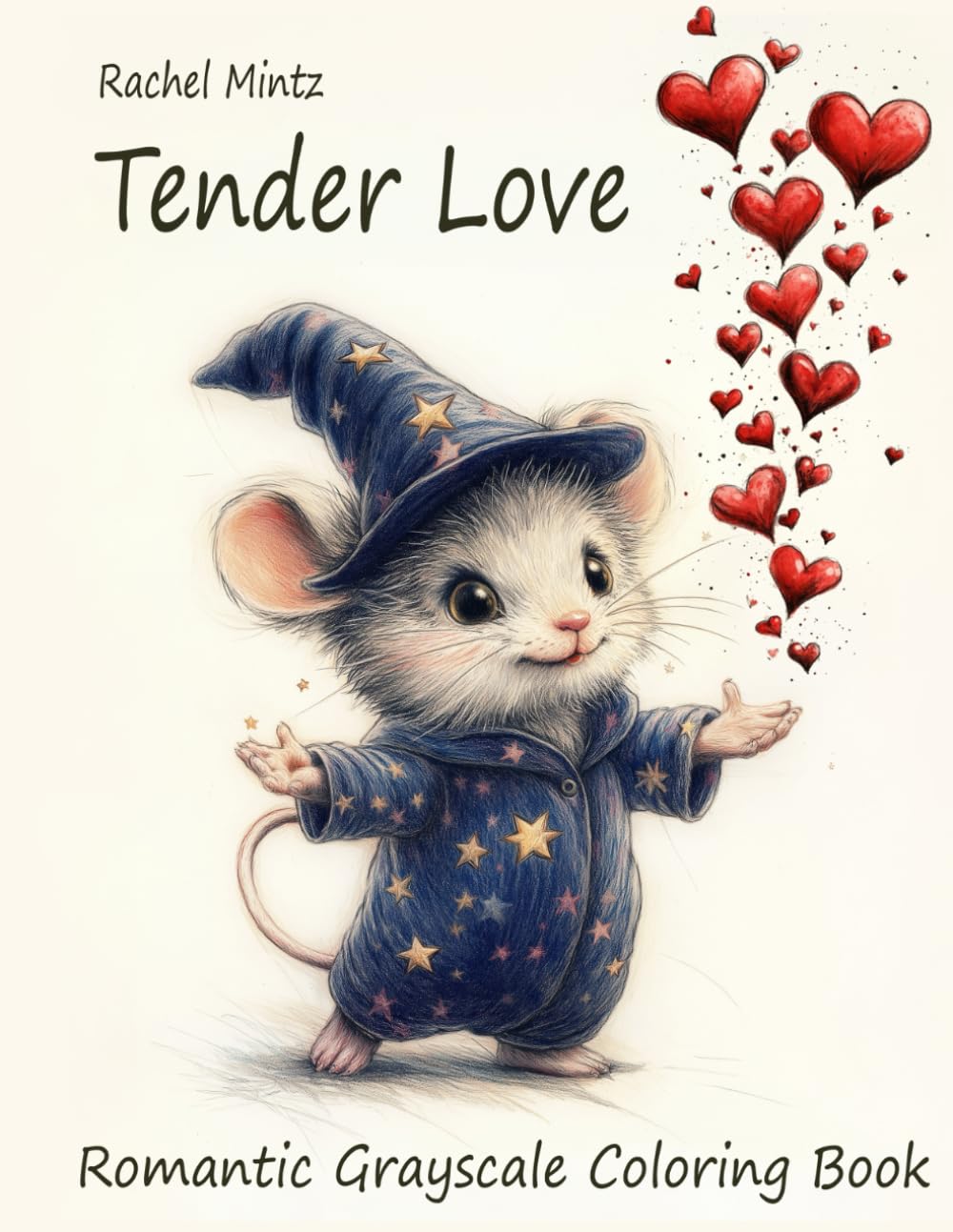 Tender Love - Romantic Grayscale Coloring Book: Whimsical Valentine’s Day Scenes, Cute Adorable Animals Going on First Date, Relaxing Designs for Adults