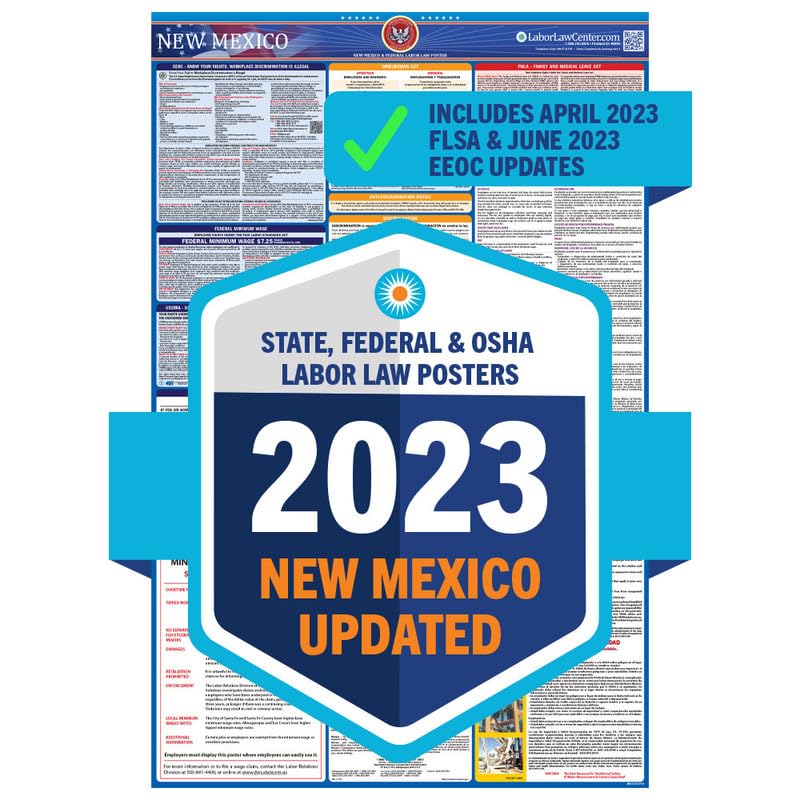 Amazon.com : Newest Update for 2023 New Mexico State & Federal Labor Law  Poster- Includes June EEOC & April FLSA, FMLA, & EPPA Updates- OSHA  Workplace Compliant & Required- UV Laminated &