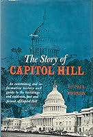 The Story of Capitol Hill B0007DXG9M Book Cover
