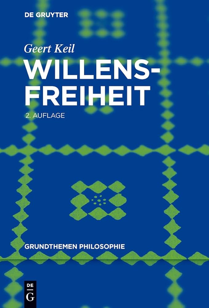 Amazon | Willensfreiheit (Grundthemen Philosophie) (German