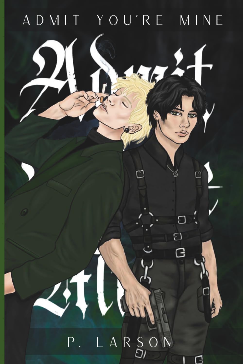 Admit You’re Mine: 1 (House of Velvet)