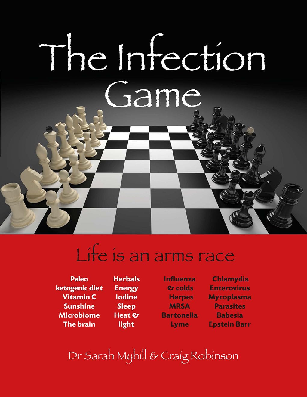 The Infection Game by Sarah Myhill, Craig Robinson - 9781781611425