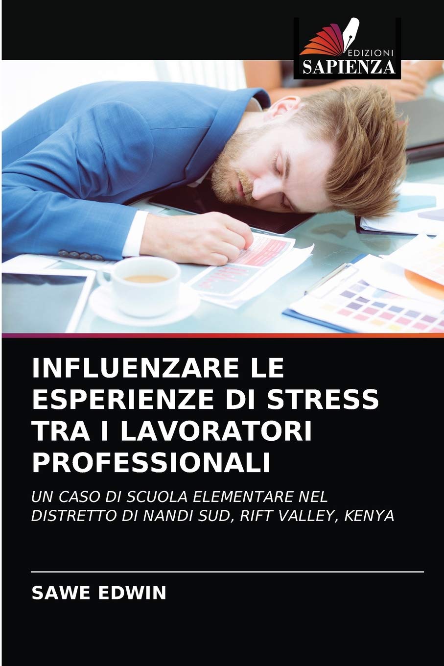 INFLUENZARE LE ESPERIENZE DI STRESS TRA I LAVORATORI PROFESSIONALI