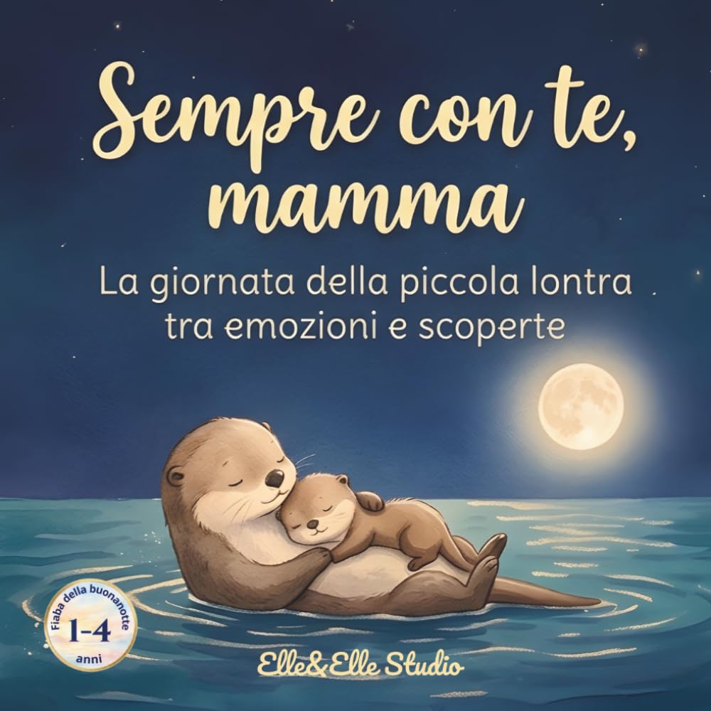 Sempre con te, mamma: La giornata della piccola lontra tra emozioni e scoperte