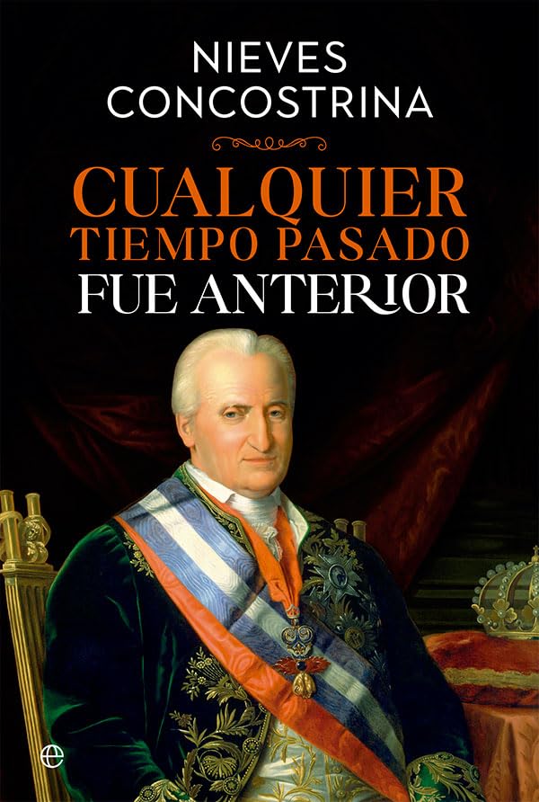 Cualquier tiempo pasado fue anterior (Historia)
