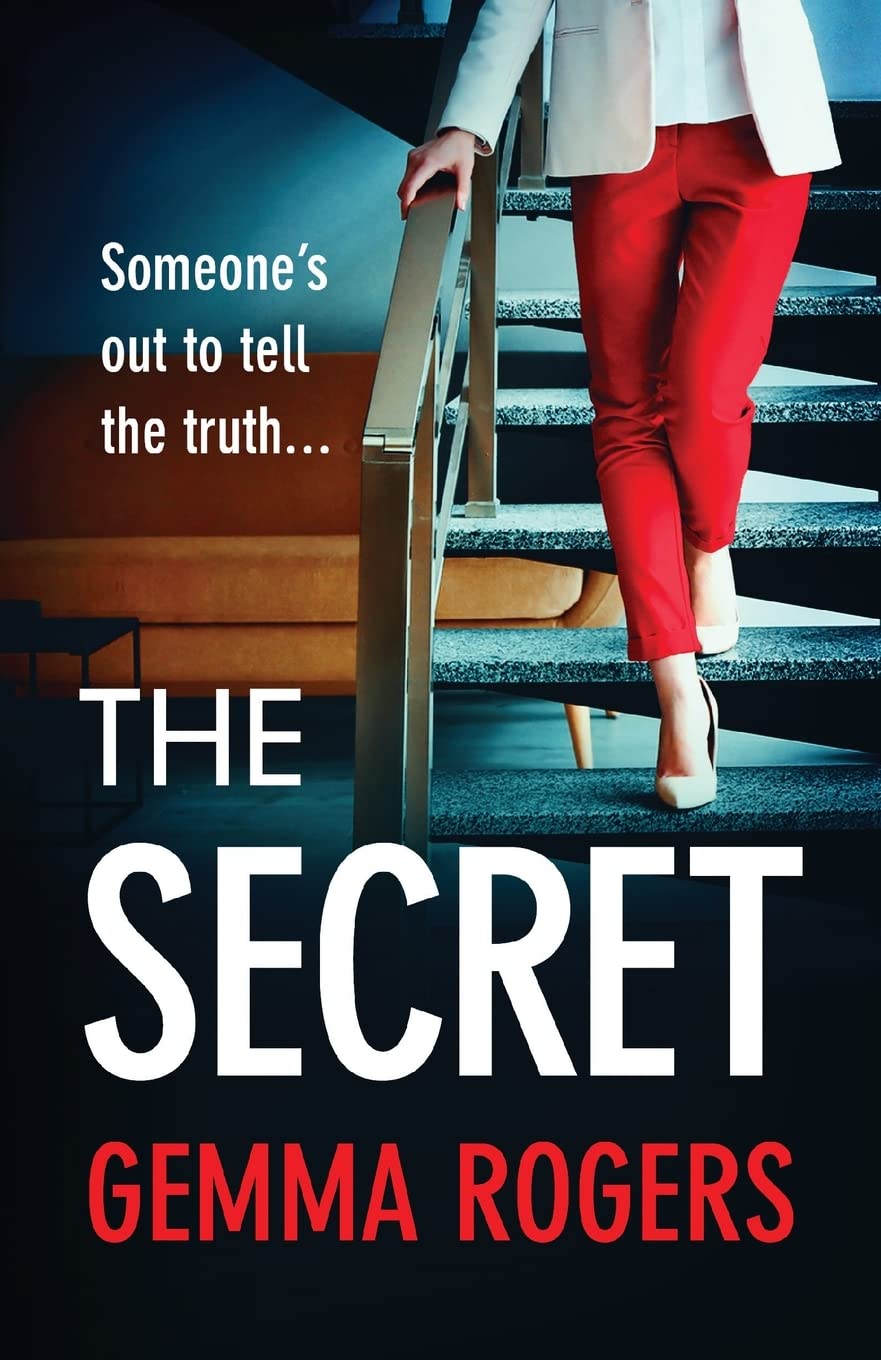 The Secret: A gritty, addictive thriller that will have you hooked