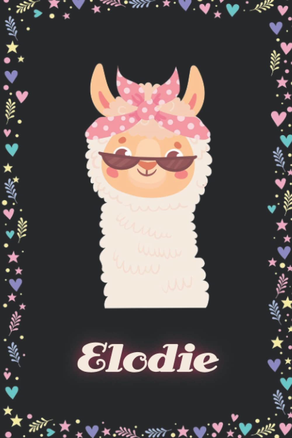 Elodie: Llama Journal for Girls Women 6x9 Lined - Personalized Custom Name Journal for Girls Women, Llama Notebook for Girls/Happy Birthday Gift Idea