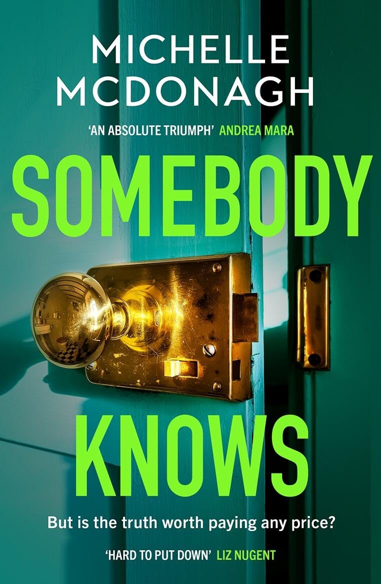 Somebody Knows by Michelle McDonagh PAPERBACK 9781399716505