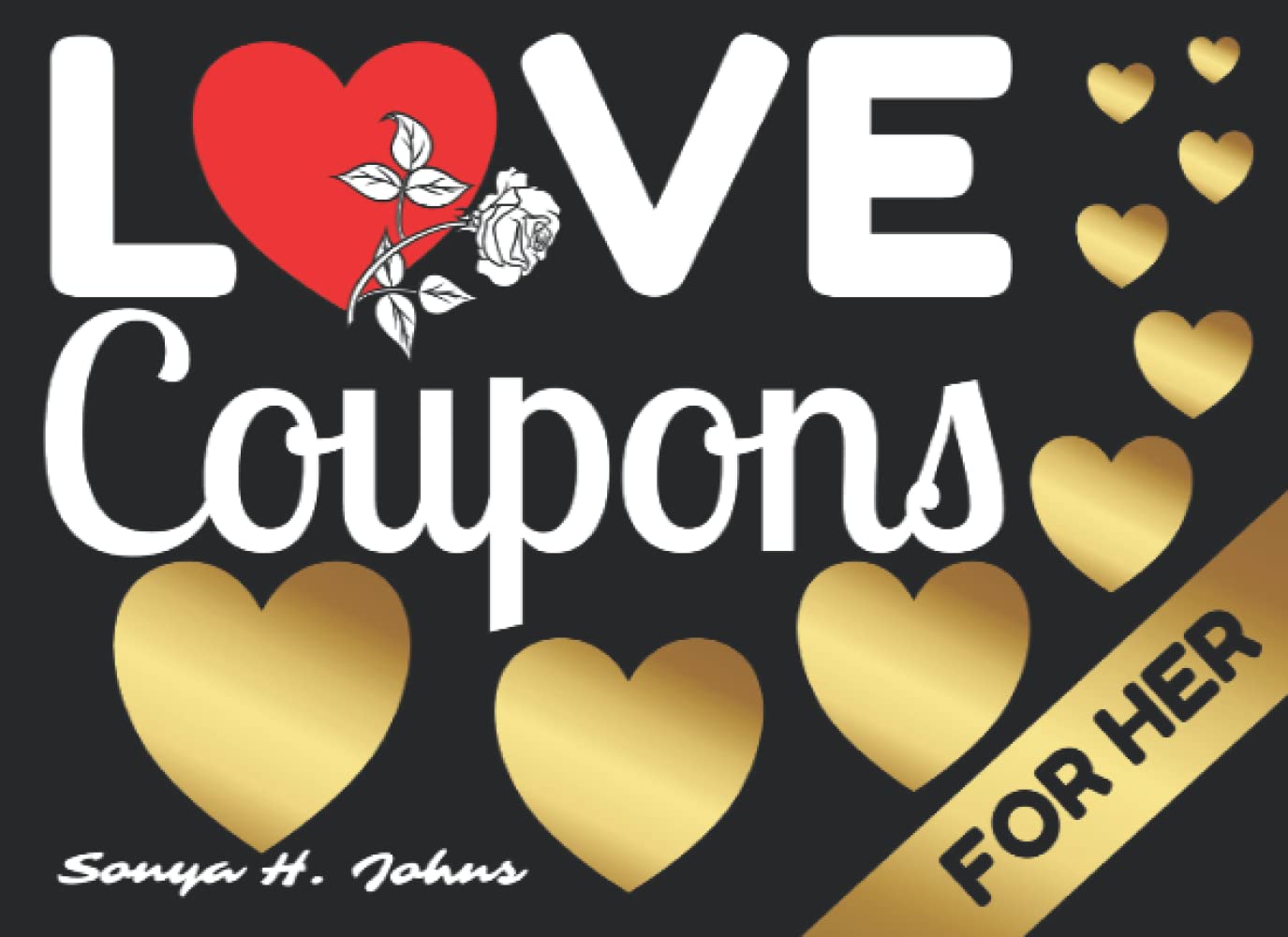 Love Coupons for Her: Valentine's Day Vouchers for Wife or Girlfriend | Anniversary, Birthday, or Christmas Gift for Women