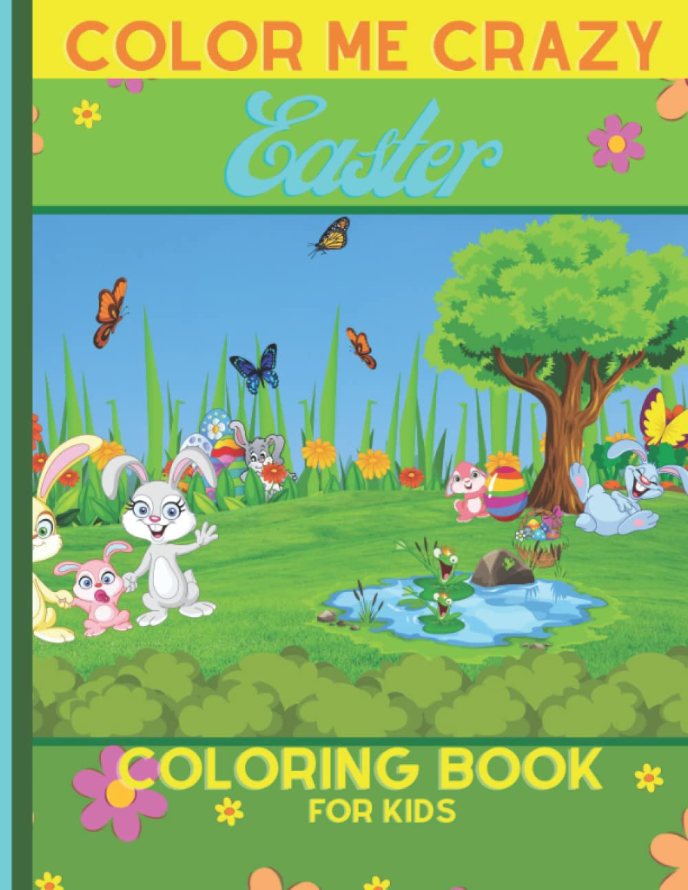 Easter: Coloring Book For Kids (Color Me Crazy)