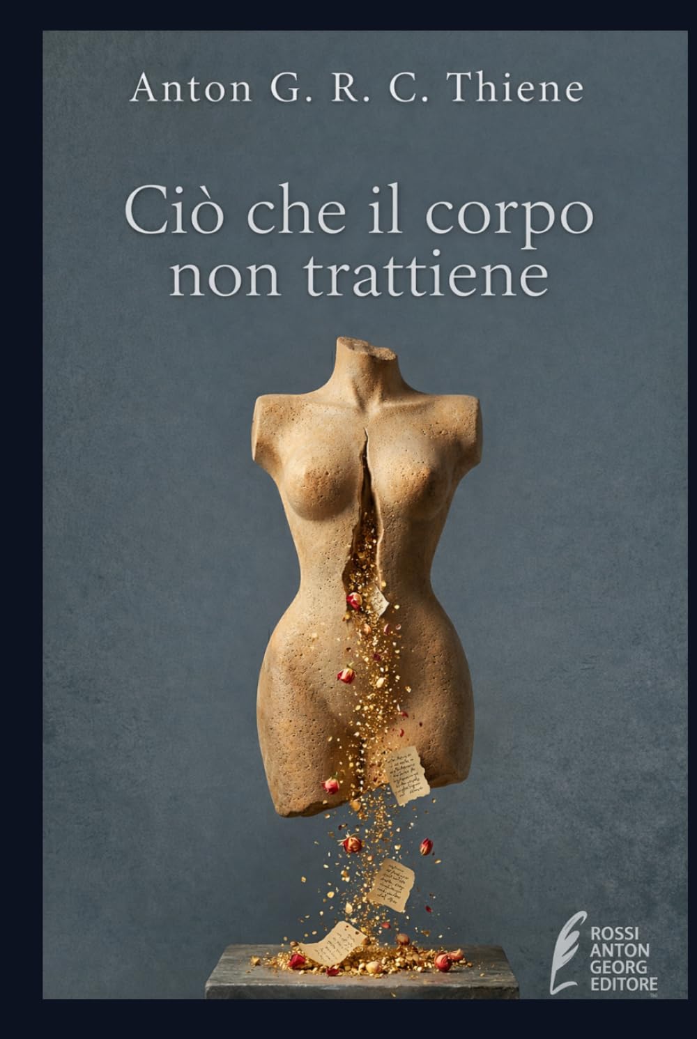 Ciò che il corpo non trattiene