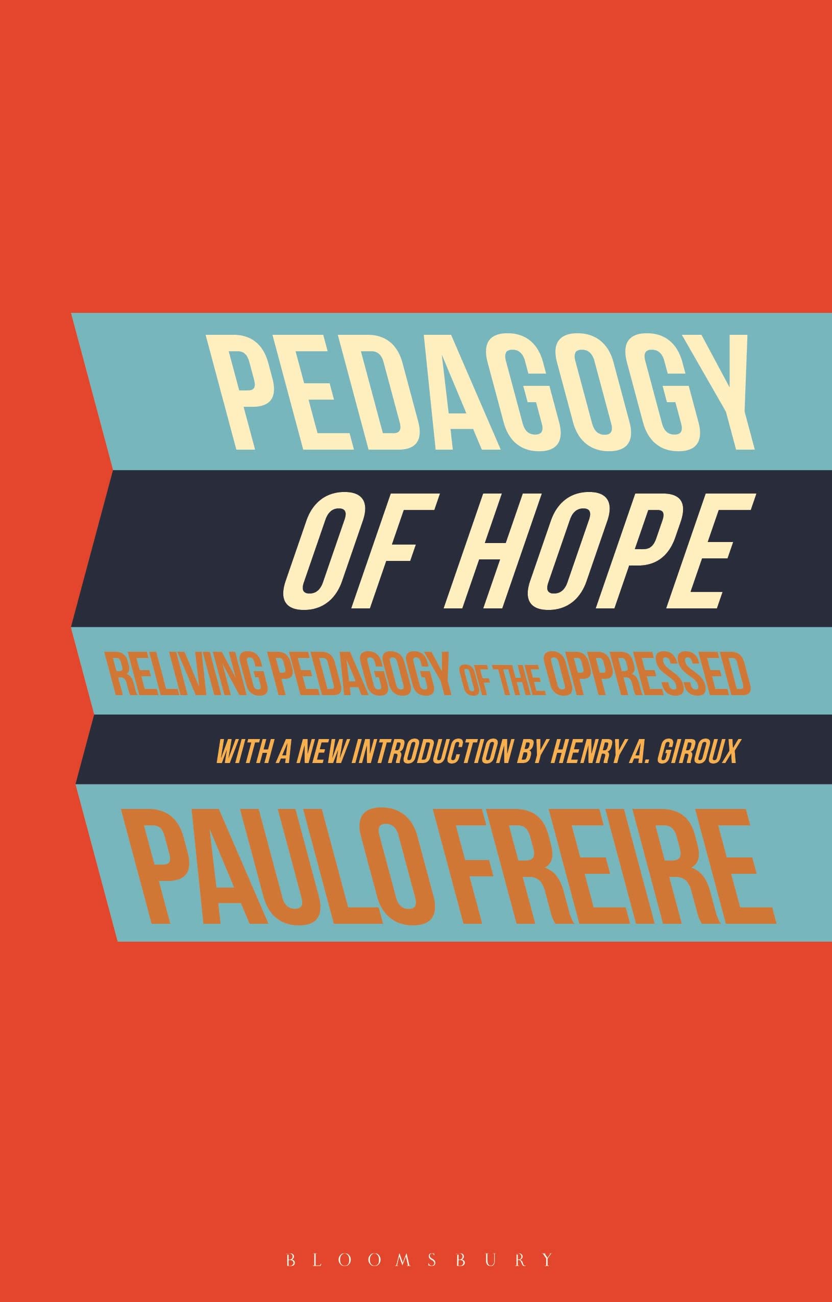 Pedagogy of Hope by Paulo Freire PAPERBACK 9781350190191