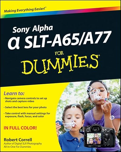 Sony Alpha SLT-A65 / A77 For Dummies
