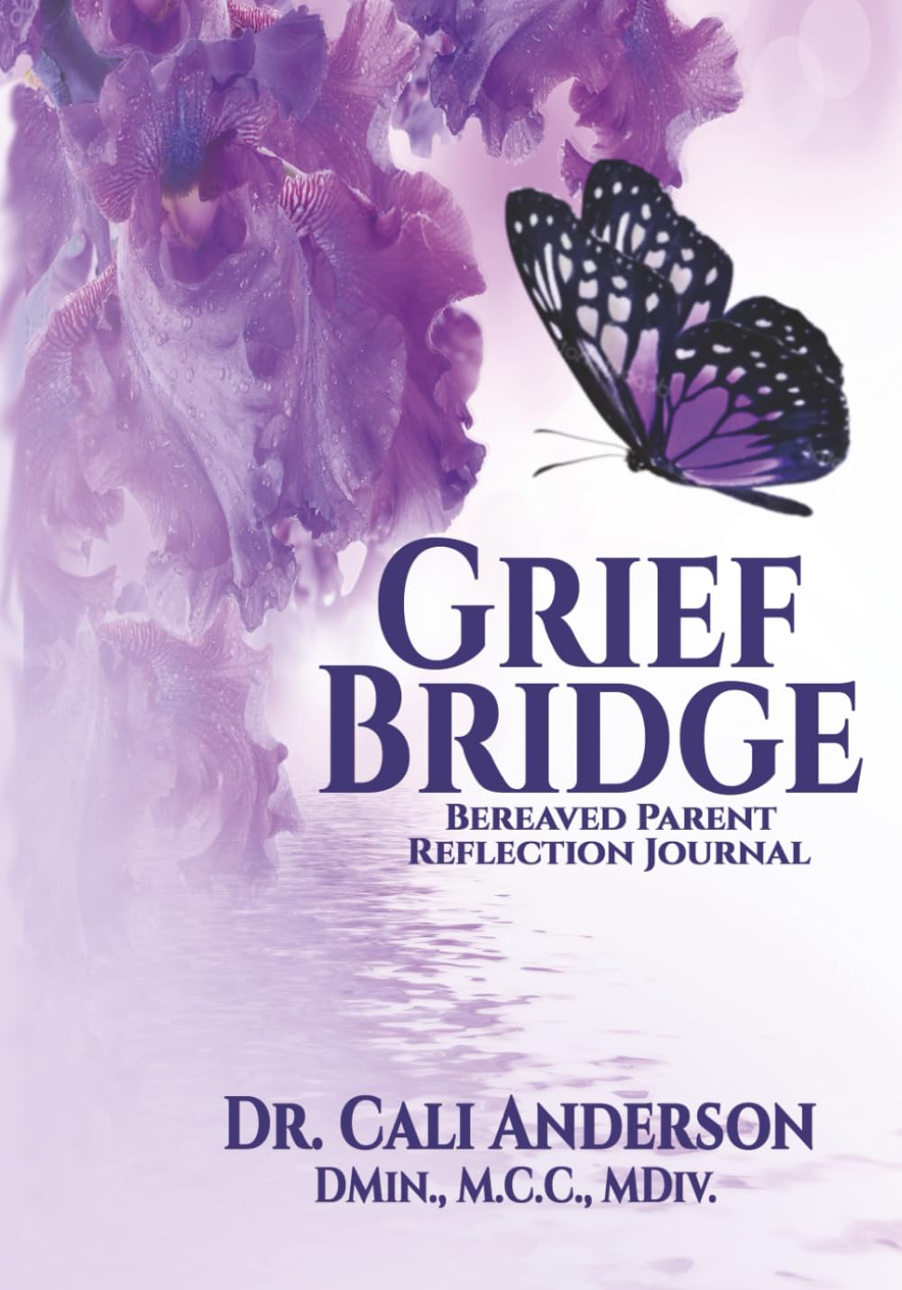 Grief Bridge: Bereaved Parent Reflection Journal