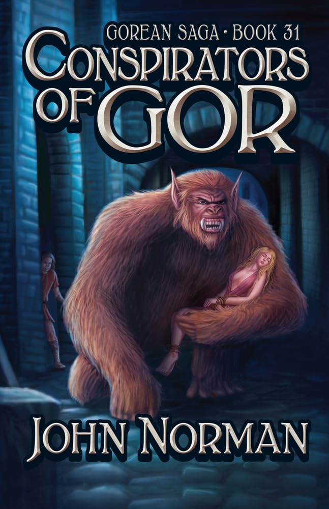 Conspirators of Gor: 31 (Gorean Saga)