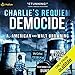 Democide: Charlie's Requiem, Book 1